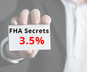 FHA loans – Why are they a secret?